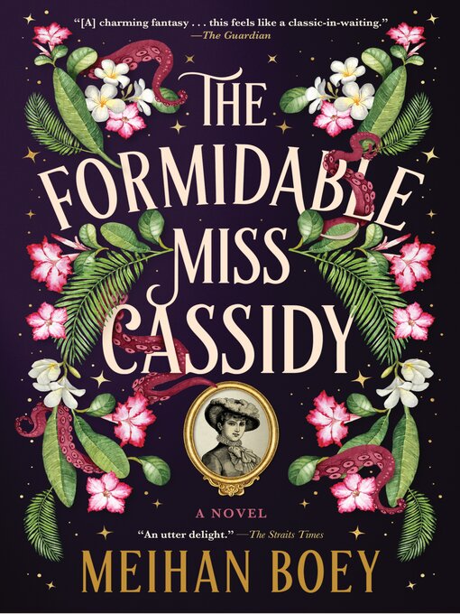 Title details for The Formidable Miss Cassidy by Meihan Boey - Wait list